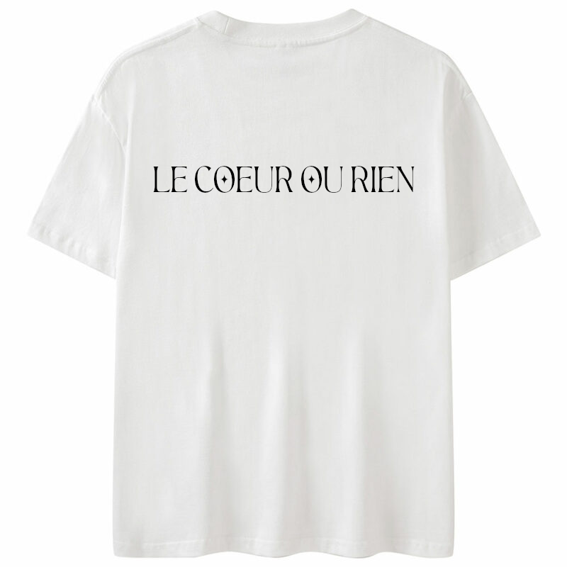 T-SHIRT "LE COEUR OU RIEN"
